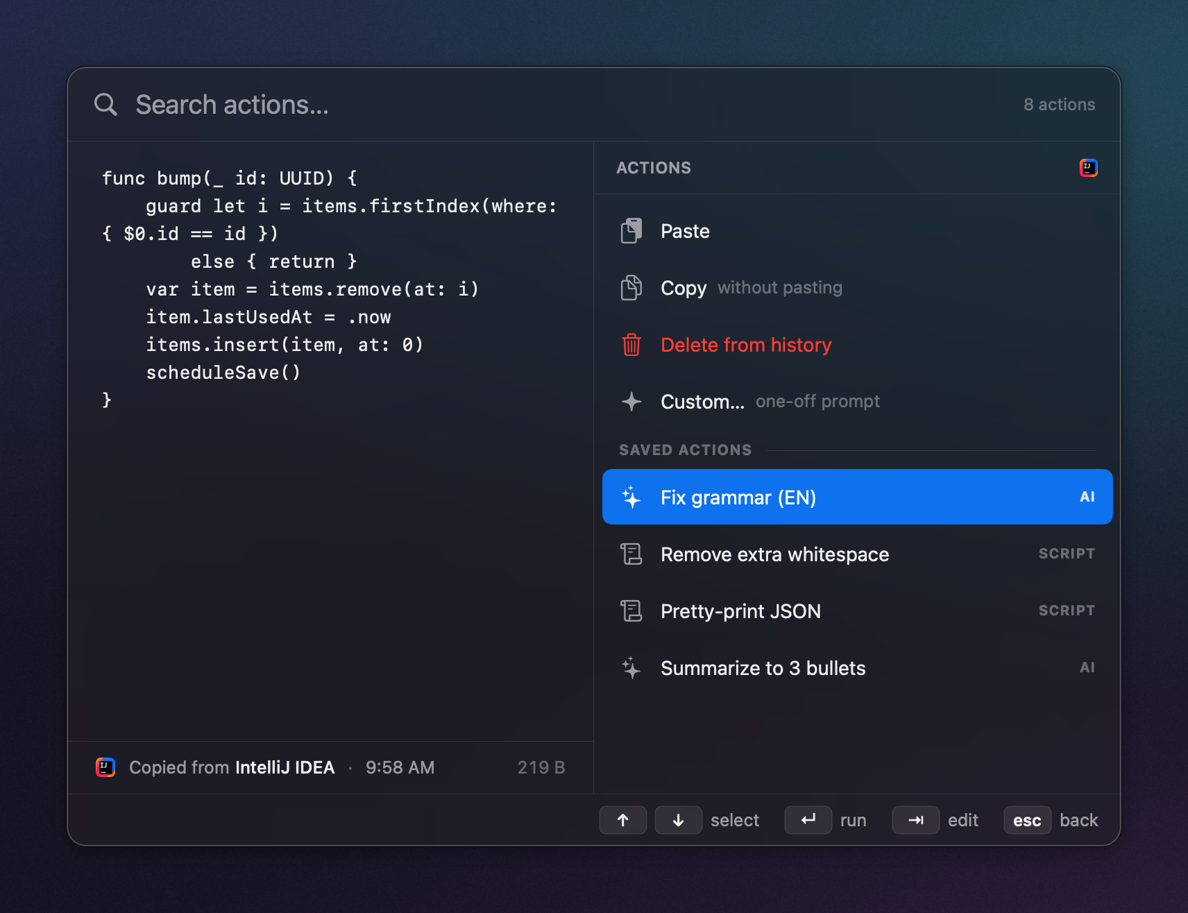 The Recallyx action menu: built-in actions Paste, Copy, and Delete, plus saved actions including Fix grammar (AI), Remove extra whitespace (script), Pretty-print JSON (script), and Summarize to 3 bullets (AI). Keyboard hints for select, run, edit, and back run along the bottom.